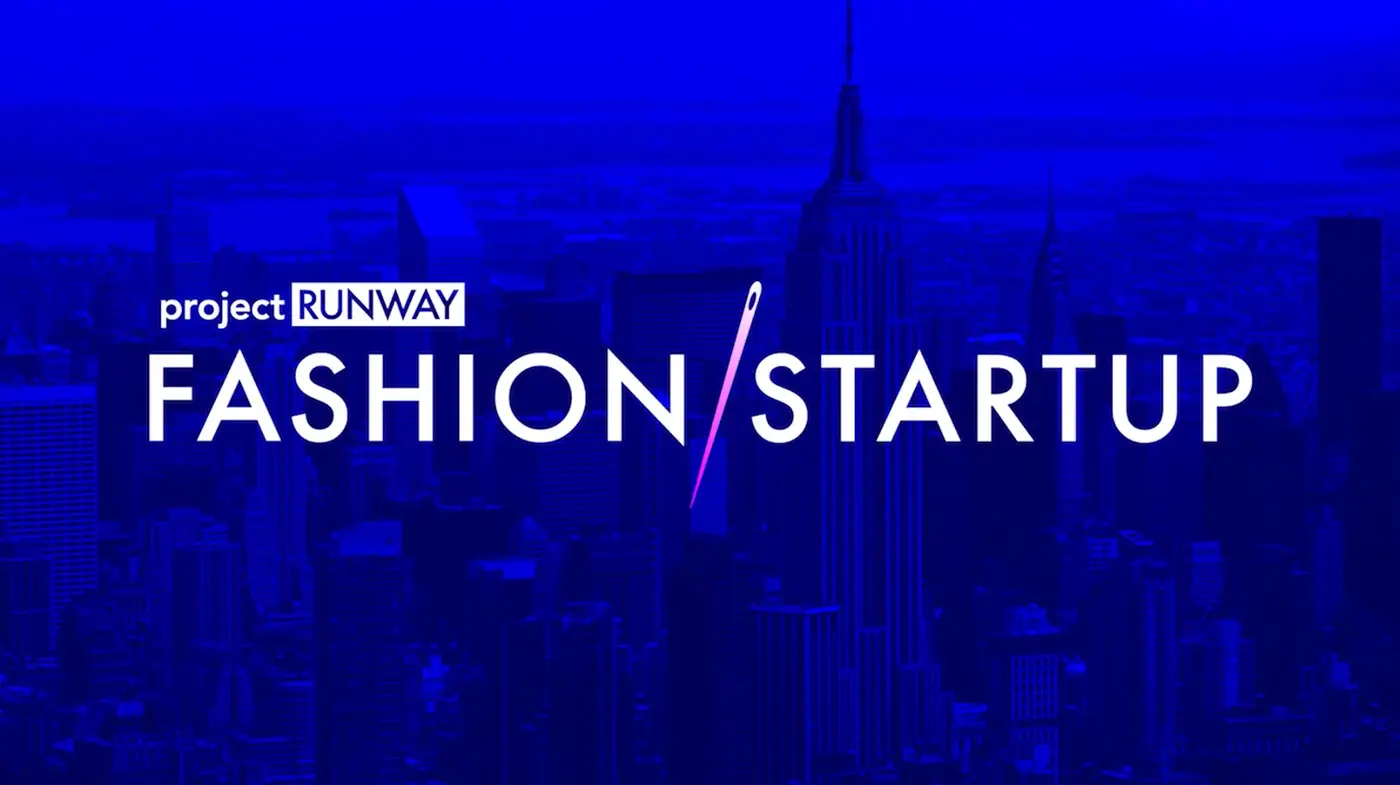 Project Runway: Fashion Startup